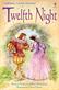 Twelfth night : based on the play by William Shakespeare